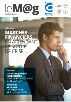 Le M@g Arobas Finance n°85 / Marchés Financiers : En attendant la sortie de crise...