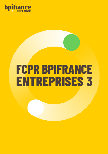 FCPR BPIFRANCE Entreprises 3 (FR001400QFXX)