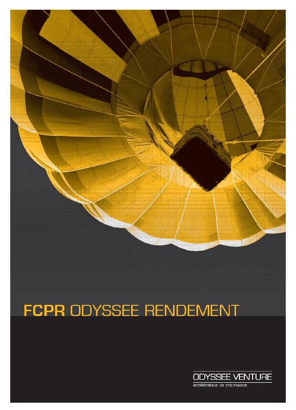 FCPR Odyssée Rendement 1 (FR0011407378)
